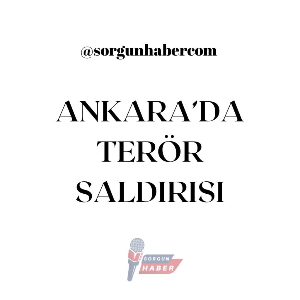 Ankara Terör Saldırısı
