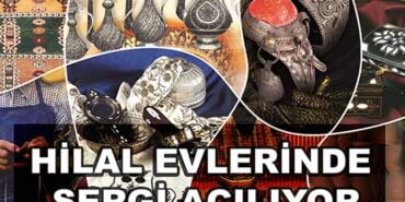 Hilal Evler Sergi